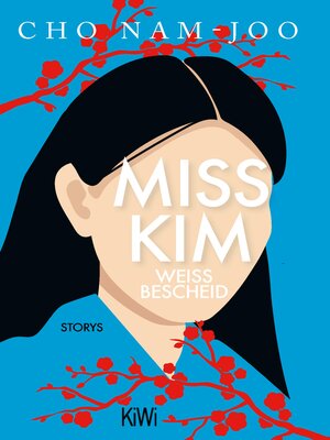 cover image of Miss Kim weiß Bescheid